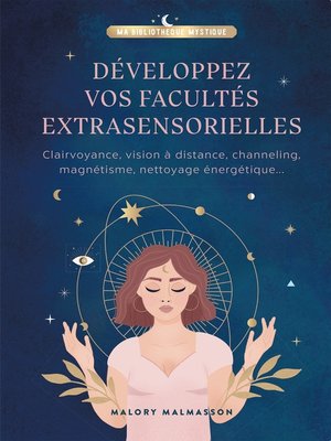 cover image of Développer vos facultés extrasensorielles